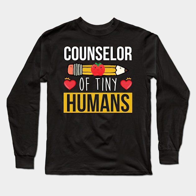 Proud School Counselor Administration Worker Long Sleeve T-Shirt by FamiLane